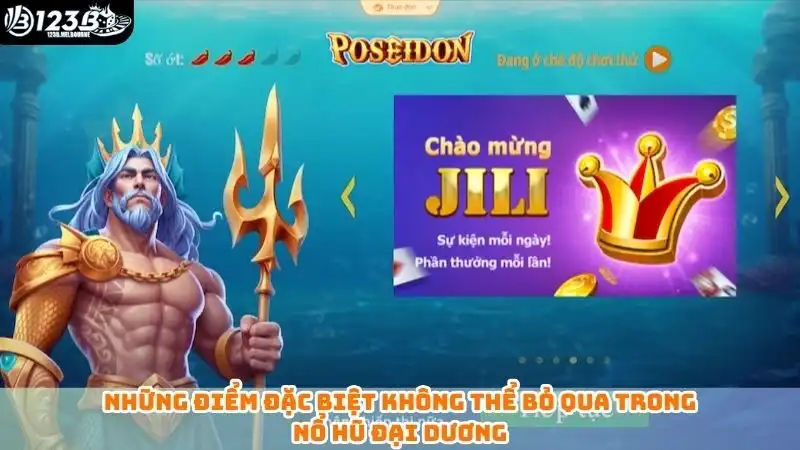 Những điểm đặc biệt không thể bỏ qua trong nổ hũ đại dương